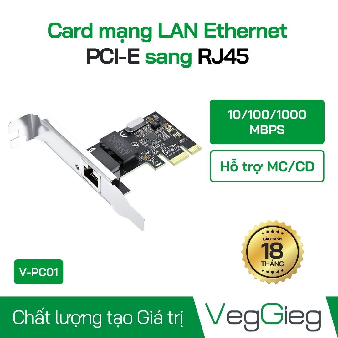 Card mạng PCI-E Lan Ethernet RJ45 Veggieg model  V-PC01 chuẩn gigabit